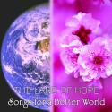 The Land of Hope: Songs for a Better World