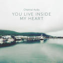You Live Inside My Heart