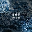 12 Yoga Sounds from Nature  Perfect for Classes