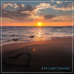 #18 Light Sounds for Deep Sleep & Relaxation