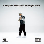 Couple Hunnid Mixtape Vol.1