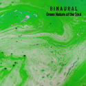 Binaural: Green Nature of the Soul