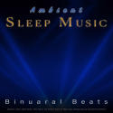 Ambient Sleeping Music: Binaural Beats, Isochronic Tones, Alpha Waves, Theta Waves and Ambient Music for Deep Sleep, Sleeping Aid and Brainwave Entrainment