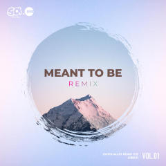 Meant To Be (TsenJen Remix)