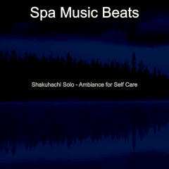 Shakuhachi Solo - Ambiance for Self Care