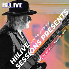 Hi!LIVE Session Presents: Tom The Suit Forst