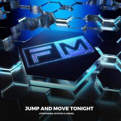 Jump And Move Tonight