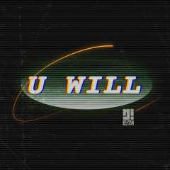 U Will (哟喂)
