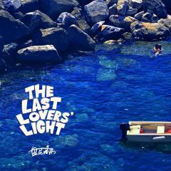 The Last Lovers' Light