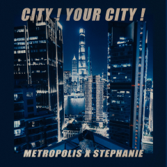 City Your City (伴奏)