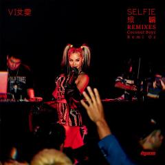 Selfie照骗 (Remi Oz Remix)