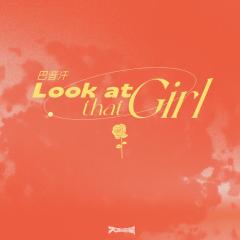 Look at that girl (伴奏)