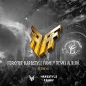 FORKYRIE HARDSTYLE FAMILY REMIX ALBUM