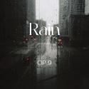 自然疗愈Rain pure music_OP.9
