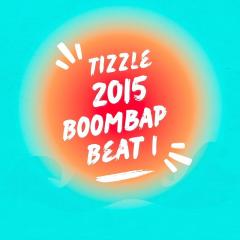 Tizzle 2015 Boombap Beat 1