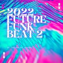 Tizzle 2022 Future Funk Beat 2