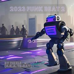 Tizzle 2023 E-Funk Beat 2