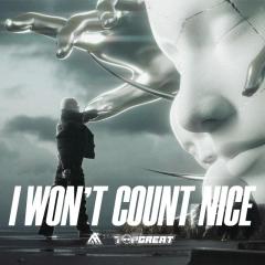 I Won't Count Nice（Extended Mix）