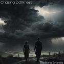 Chasing Darkness