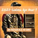 2024 Golden Age Beat 1 By Tizzle