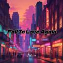 Fall In Love Again